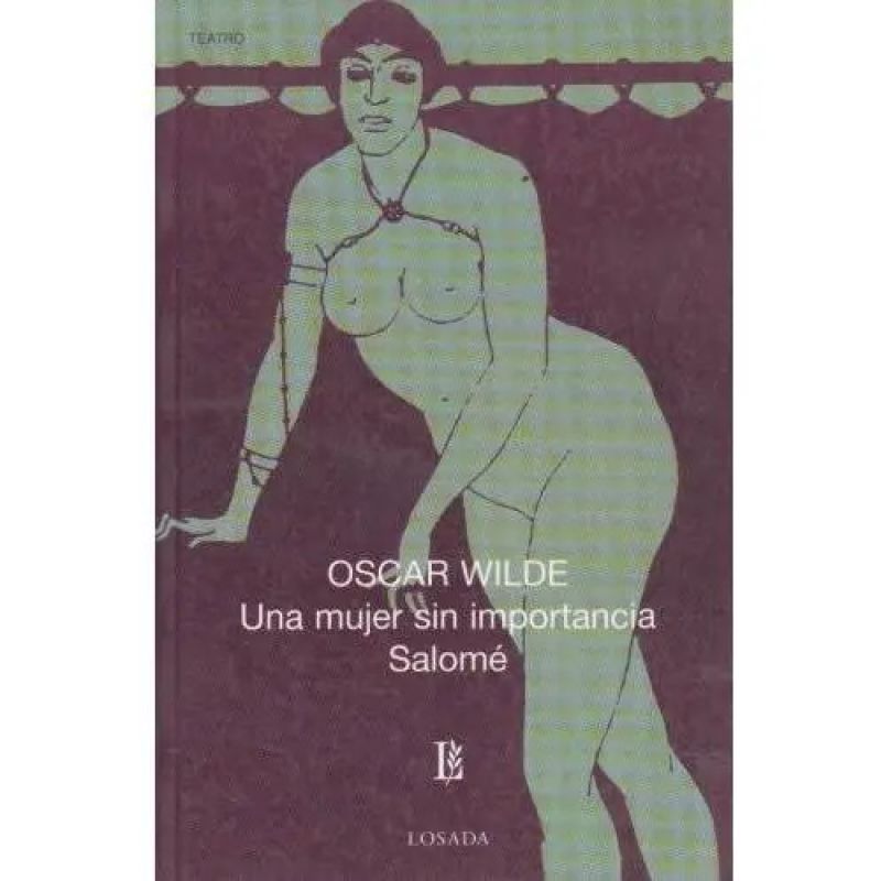 UNA MUJER SIN IMPORTANCIA / SALOME (642) (Nuevo)
