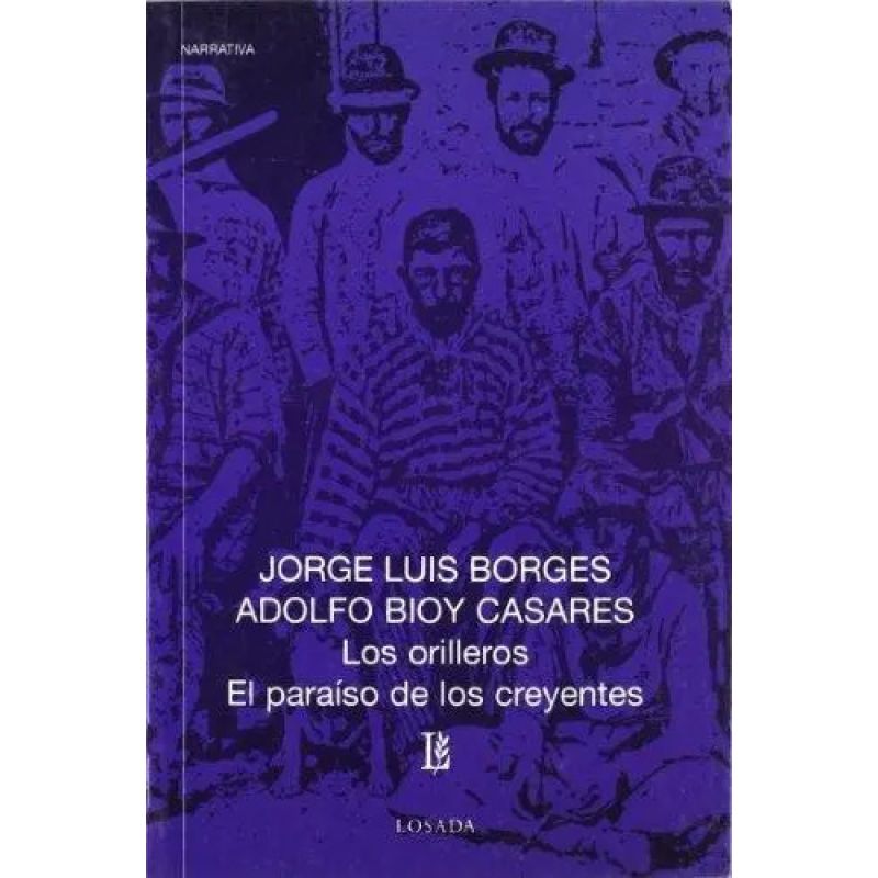 ORILLEROS, LOS - EL PARAISO DE LOS CREYENTES (426) (Nuevo)