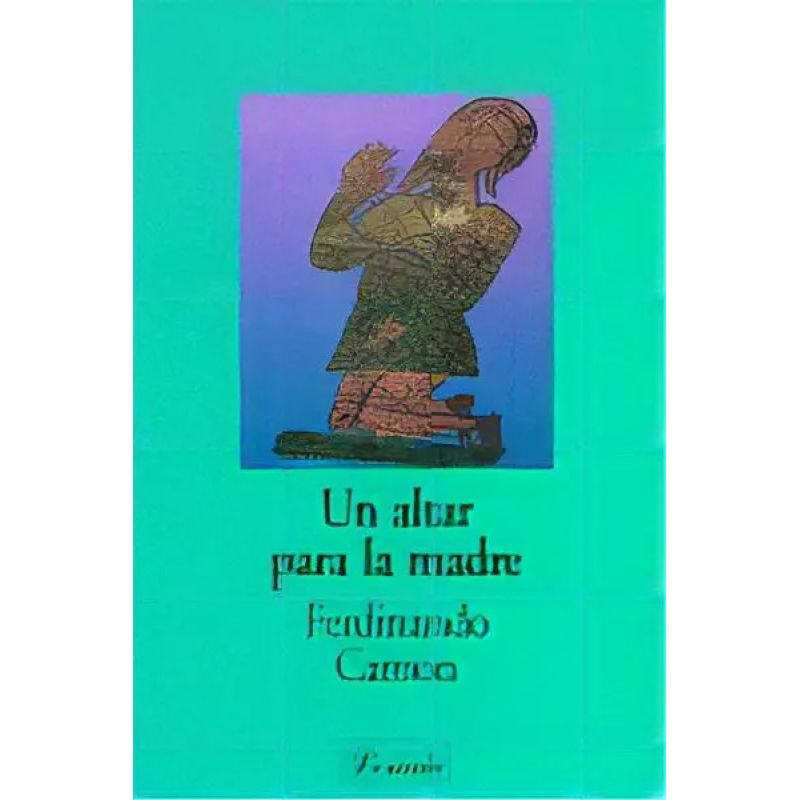 UN ALTAR PARA LA MADRE (Nuevo)