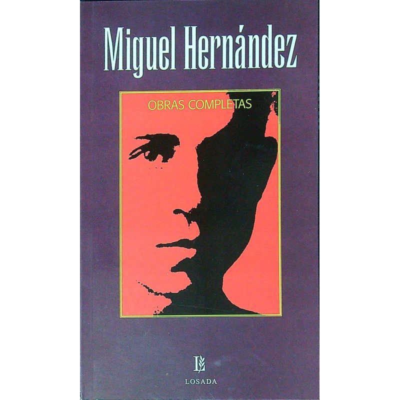 OBRAS COMPLETAS - MIGUEL HERNANDEZ (Nuevo)