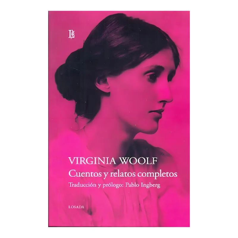 CUENTOS Y RELATOS COMPLETOS - VIRGINIA WOOLF (Nuevo)