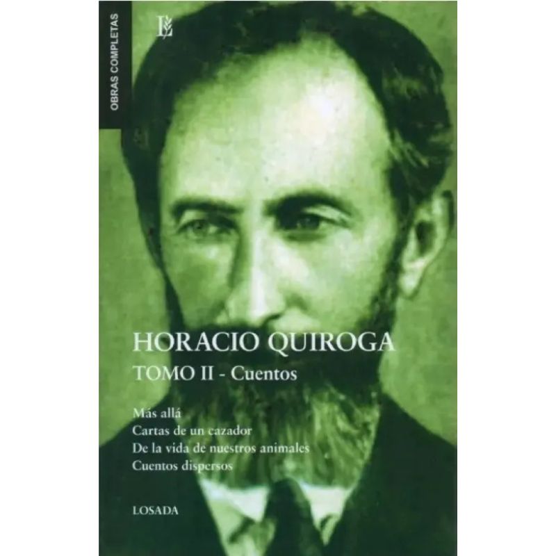 HORACIO QUIROGA - CUENTOS - TOMO II (Nuevo)