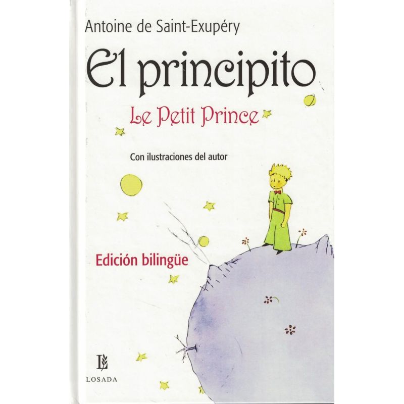 PRINCIPITO, EL - EDICION BILINGUE FRANCES / ESPAÑOL - TAPA DURA (Nuevo)