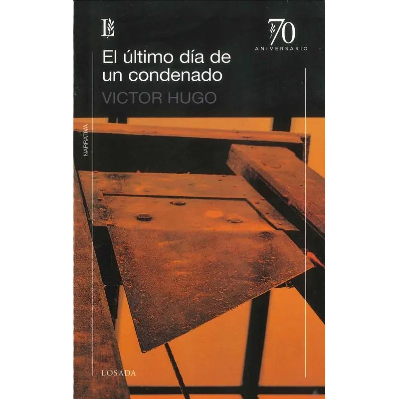 ULTIMO DIA DE UN CONDENADO, EL  - 70 A (Nuevo)