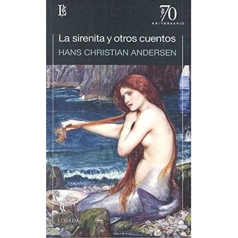 SIRENITA Y OTROS CUENTOS, LA - 70 ANIVERSARIO (Nuevo)