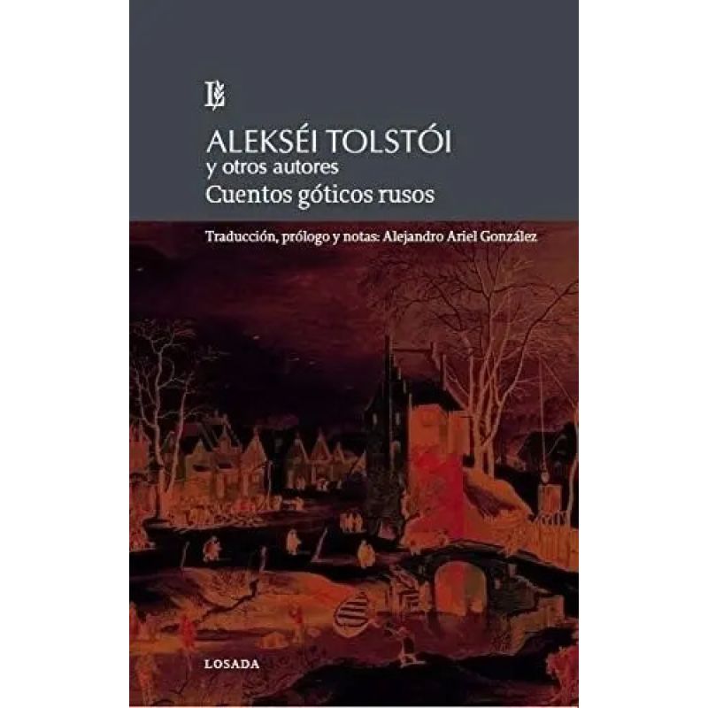 CUENTOS GOTICOS RUSOS - TOLSTOI (Nuevo)