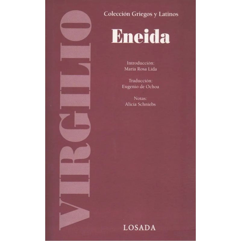 ENEIDA, LA - GRIEGOS Y LATINOS (Nuevo)