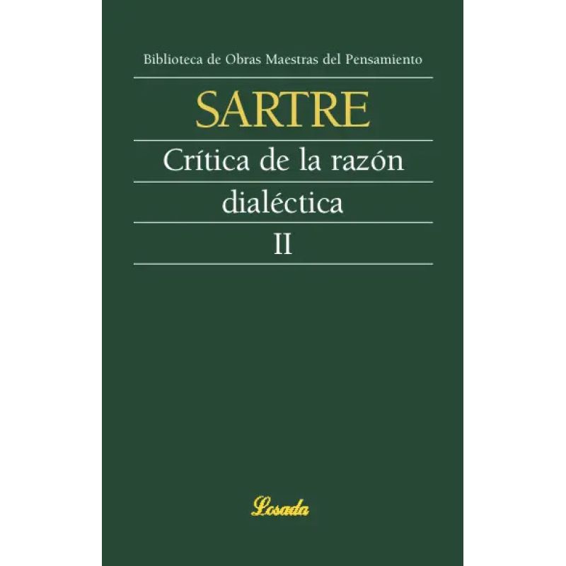 CRITICA DE LA RAZON DIALECTICA II (OMP.61) (Nuevo)