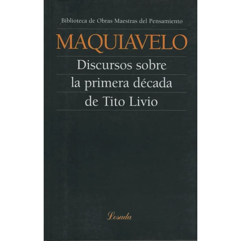 DISCURSOS SOBRE LA PRIMERA DECADA DE TITO LIVIO - OMP.52