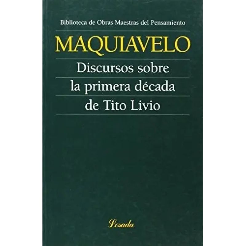 DISCURSOS SOBRE LA PRIMERA DECADA DE TITO LIVIO - OMP.52 - Miniatura 2