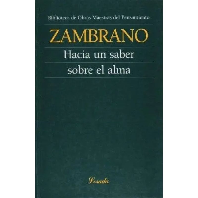 HACIA UN SABER SOBRE EL ALMA - OBRAS MAESTRAS DEL PENSAMIENTO - Miniatura 2