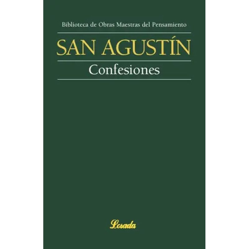 CONFESIONES - BIBLIOTECA DE OBRAS MAESTRAS DEL PENSAMIENTO (Nuevo)