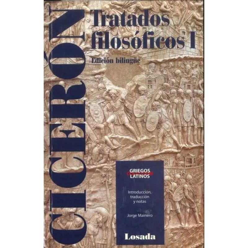 TRATADOS FILOSOFICOS I (BILINGUE) GRIEGOS Y LATINOS (Nuevo)