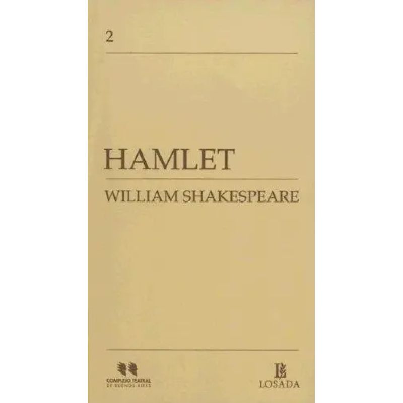 HAMLET - COMPLEJO TEATRAL BUENOS AIRES (Nuevo)