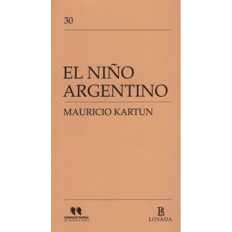 NIÑO ARGENTINO,EL - COMPLEJO TEATRAL BUENOS AIRES (Nuevo)