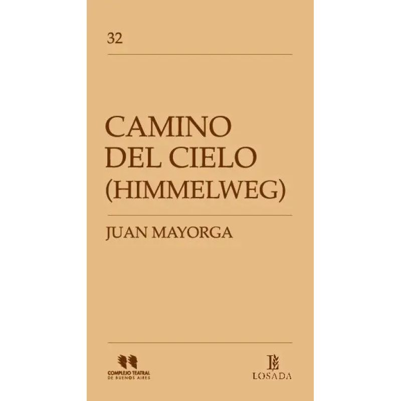 CAMINO DEL CIELO (COMPLEJO TEATRAL BS.AS.) (Nuevo)