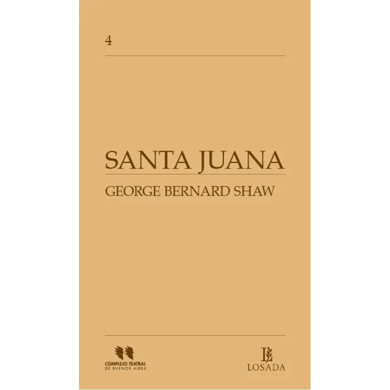 SANTA JUANA - COMPLEJO TEATRAL DE BUENOS AIRES (Nuevo)