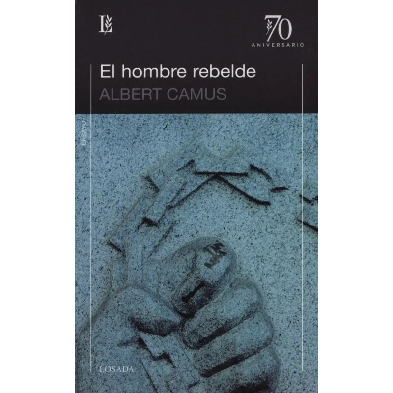 HOMBRE REBELDE,EL - 70 A. (Nuevo)