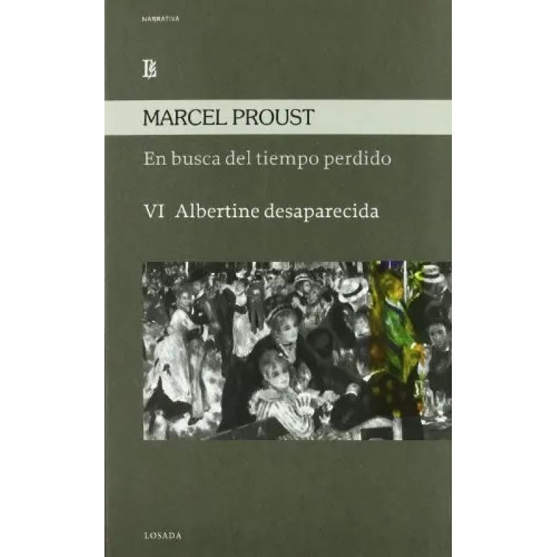 EN BUSCA DEL TIEMPO PERDIDO VOL.VI - ALBERTINE DESAPARECIDA (Nuevo)