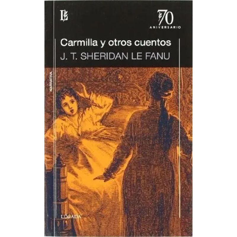 CARMILLA Y OTROS CUENTOS - 70 A (Nuevo)