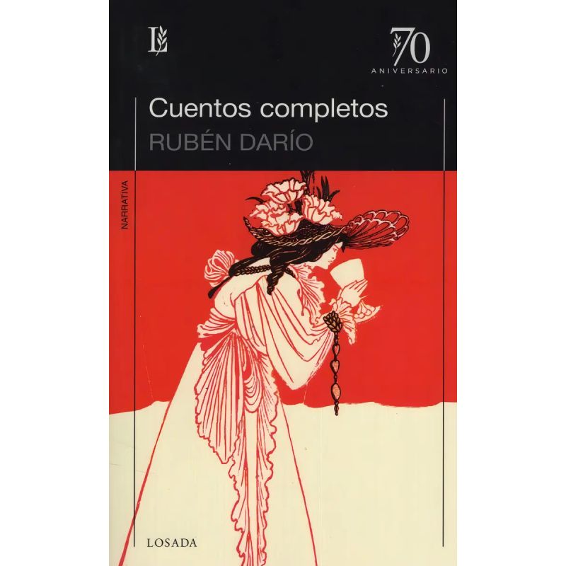 CUENTOS COMPLETOS 70 A. - RUBEN DARIO (Nuevo)