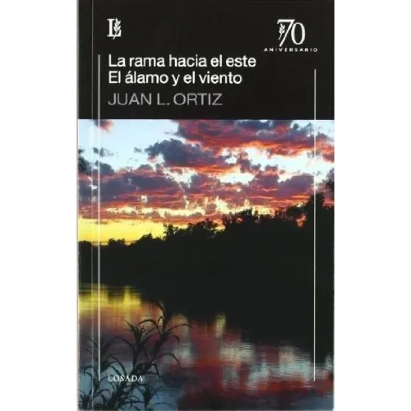 RAMA HACIA EL ESTE / EL ALAMO Y EL VIENTO - 70.A (Nuevo)