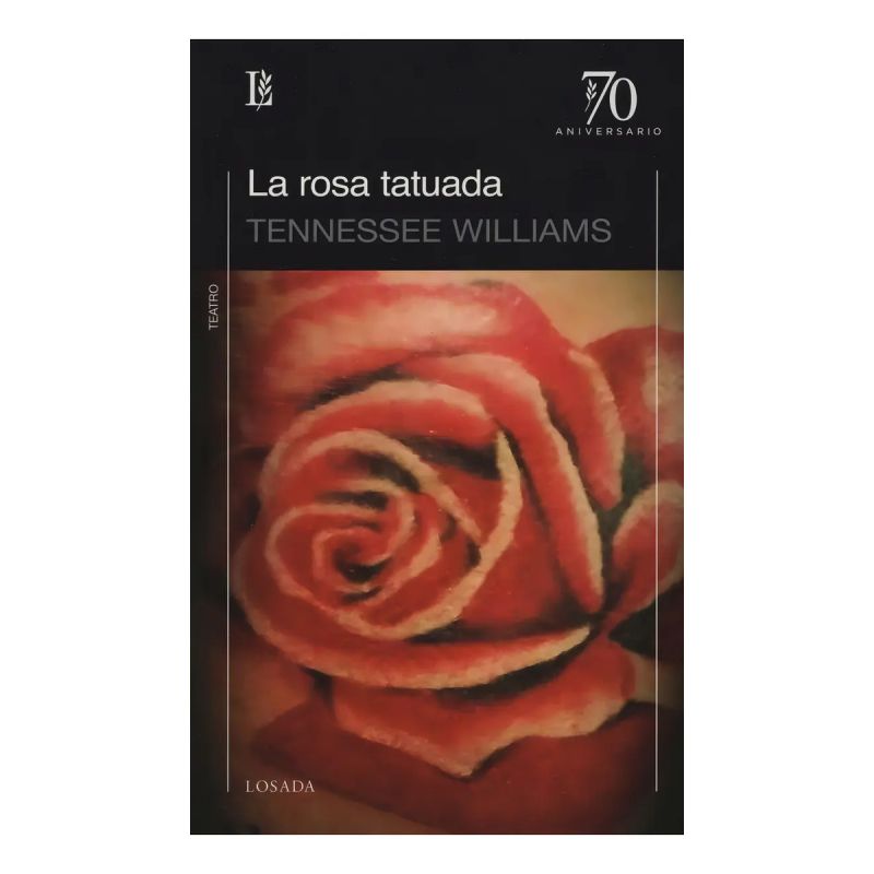 ROSA TATUADA, LA - 70A (Nuevo)
