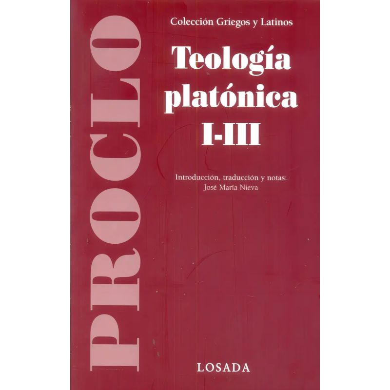 TEOLOGIA PLATONICA I/III (Nuevo)