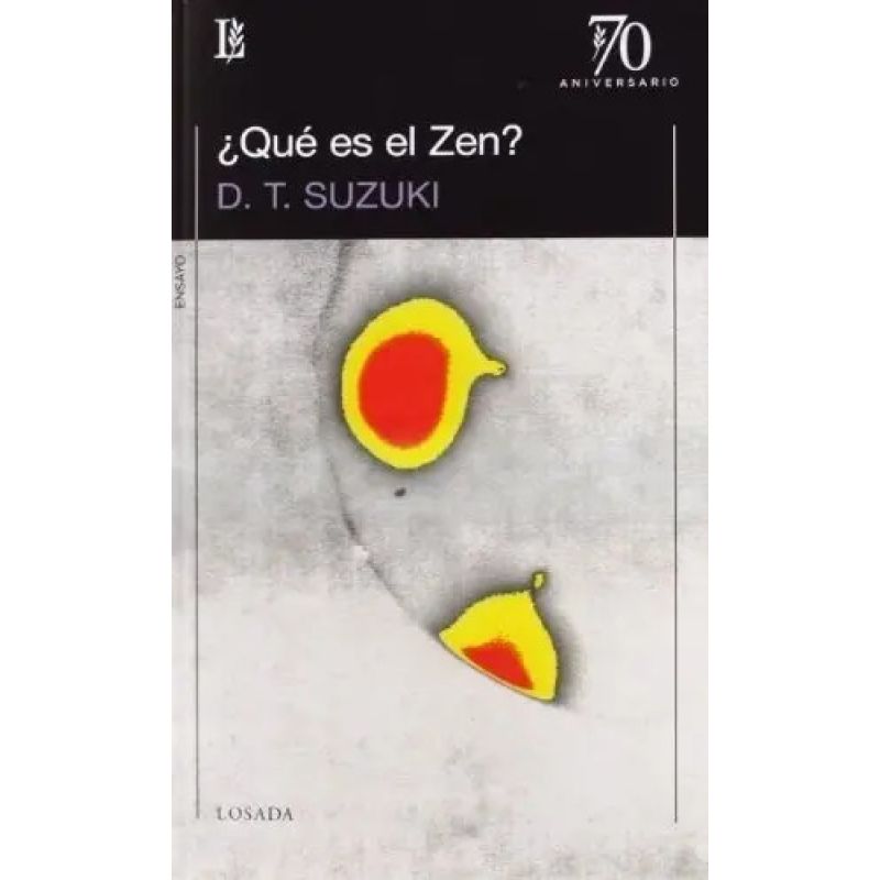 QUE ES EL ZEN? - 70 A. (Nuevo)