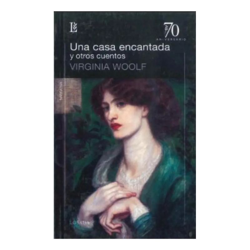 UNA CASA ENCANTADA Y OTROS CUENTOS - 70 ANIVERSARIO (Nuevo)