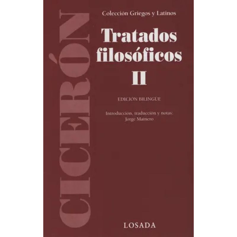 TRATADOS FILOSOFICOS II (EDICION BILINGUE) (Nuevo)
