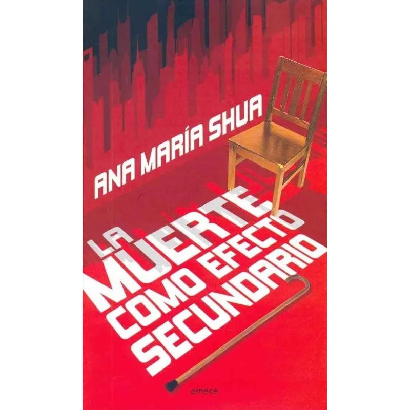 MUERTE COMO EFECTO SECUNDARIO, LA