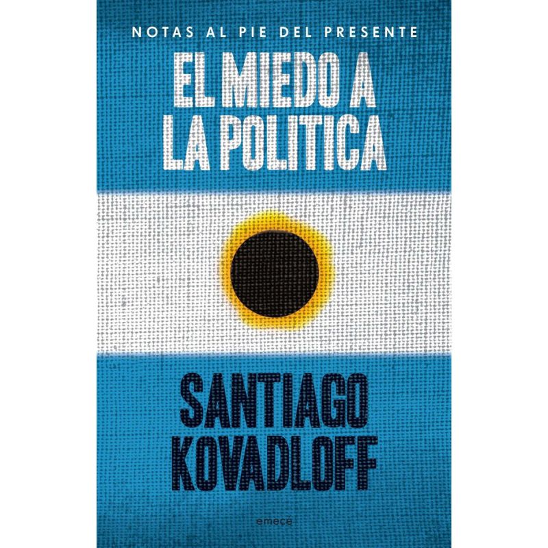 MIEDO A LA POLITICA,EL (Nuevo)