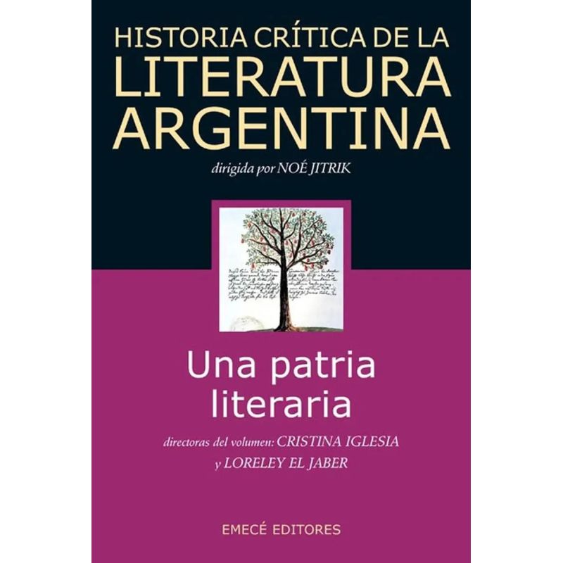 UNA PATRIA LITERARIA - HISTORIA CRITICA DE LA LITERATURA ARGENTINA 1 (Nuevo) - Miniatura 2