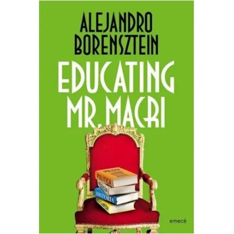 EDUCATING MR.MACRI (Nuevo)