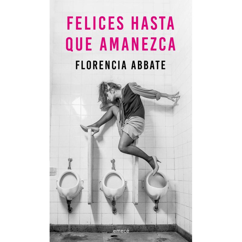 FELICES HASTA QUE AMANEZCA (Nuevo)