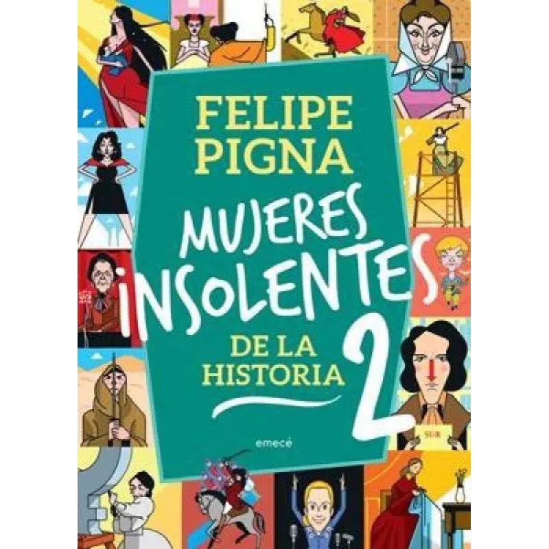MUJERES INSOLENTES DE LA HISTORIA 2 (Nuevo)