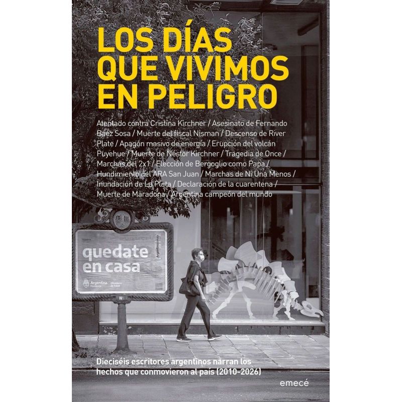 DIAS QUE VIVIMOS EN PELIGRO, LOS - 2010-2026 (Nuevo)