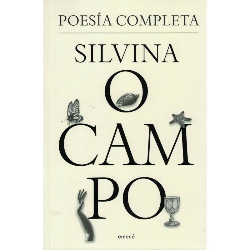 POESIA COMPLETA - SILVINA OCAMPO (Nuevo)