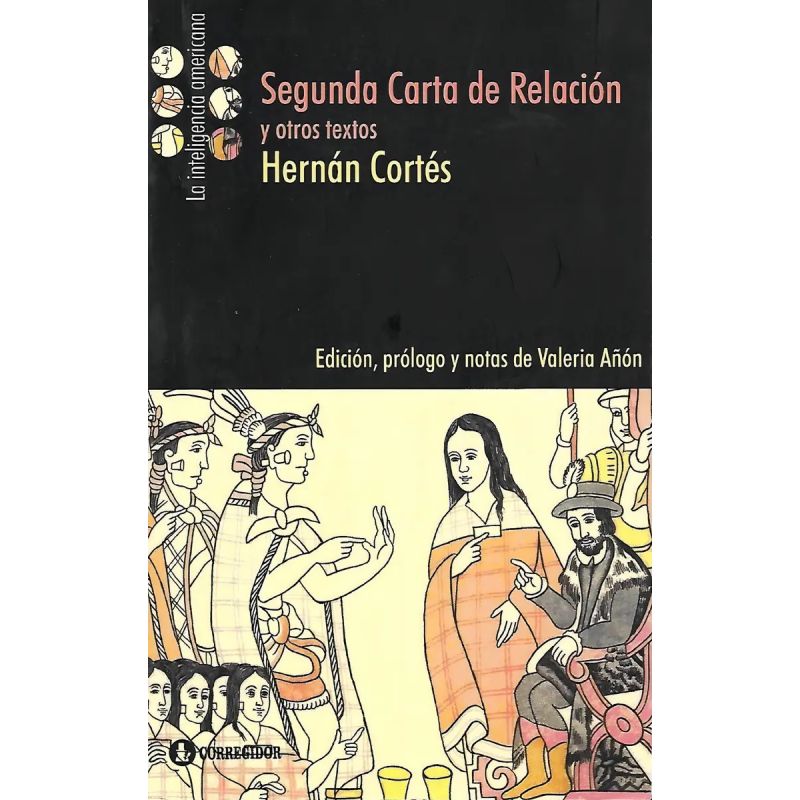 SEGUNDA CARTA DE RELACION Y OTROS TEXTOS (Nuevo)