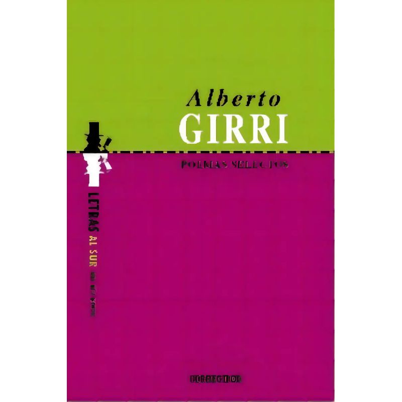 POEMAS SELECTOS - ALBERTO GIRRI (Nuevo)