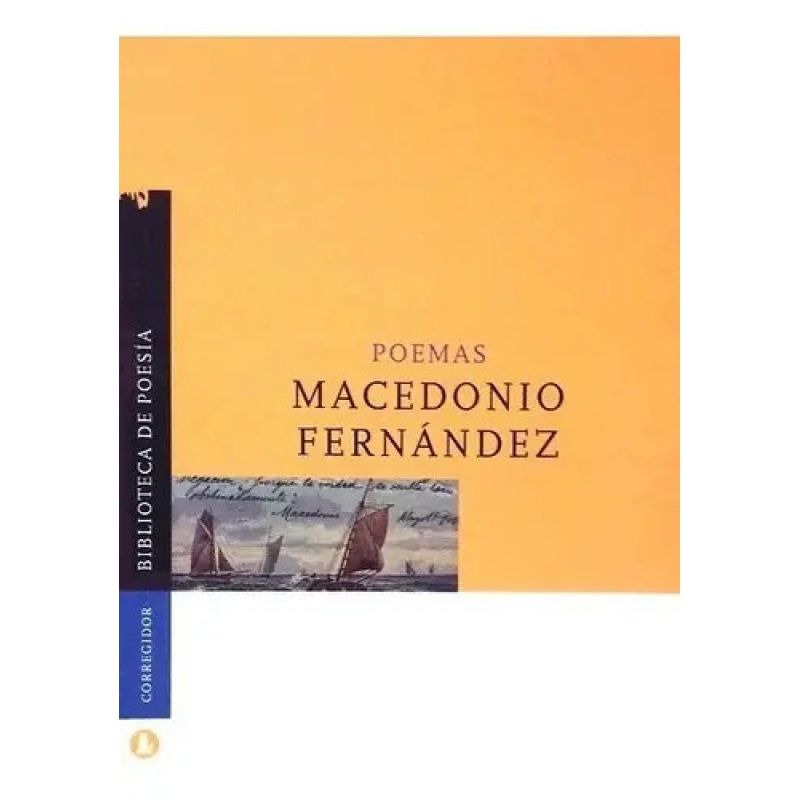 POEMAS - MACEDONIO FERNANDEZ (Nuevo)