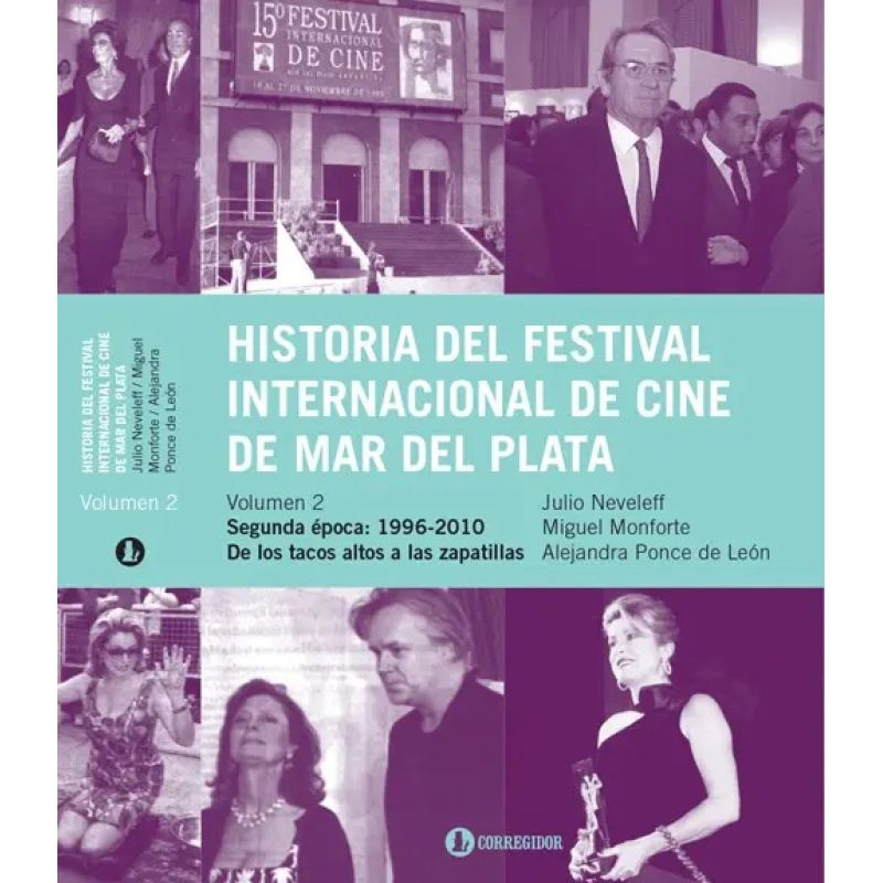 HISTORIA DEL FESTIVAL INTERNACIONAL DE CINE DE MAR DEL PLATA - VOL. 2 (Nuevo)