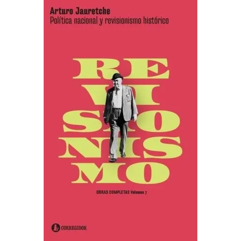 POLITICA NACIONAL Y REVISIONISMO HISTORICO - BOLSILLO (Nuevo)
