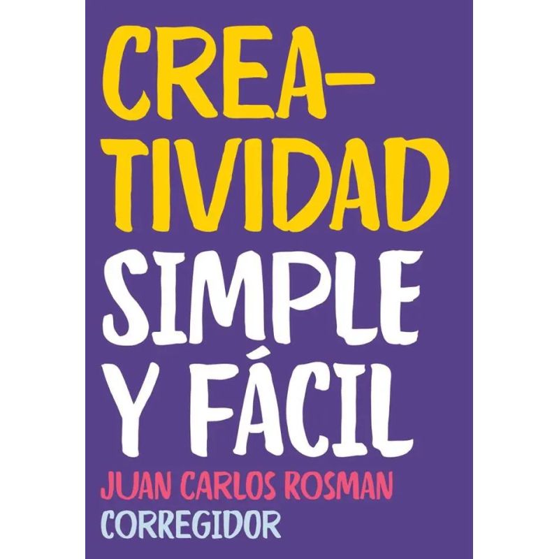 CREATIVIDAD SIMPLE Y FACIL (Nuevo)