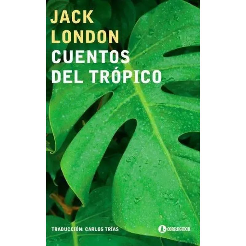 CUENTOS DEL TROPICO (Nuevo)