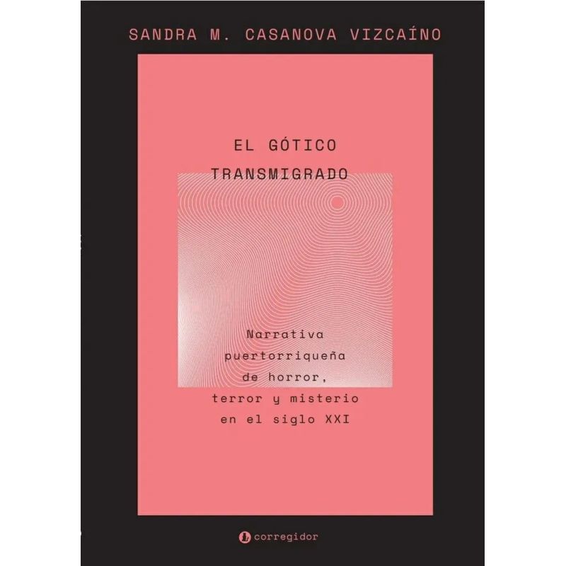 GOTICO TRANSMIGRADO, EL (Nuevo)