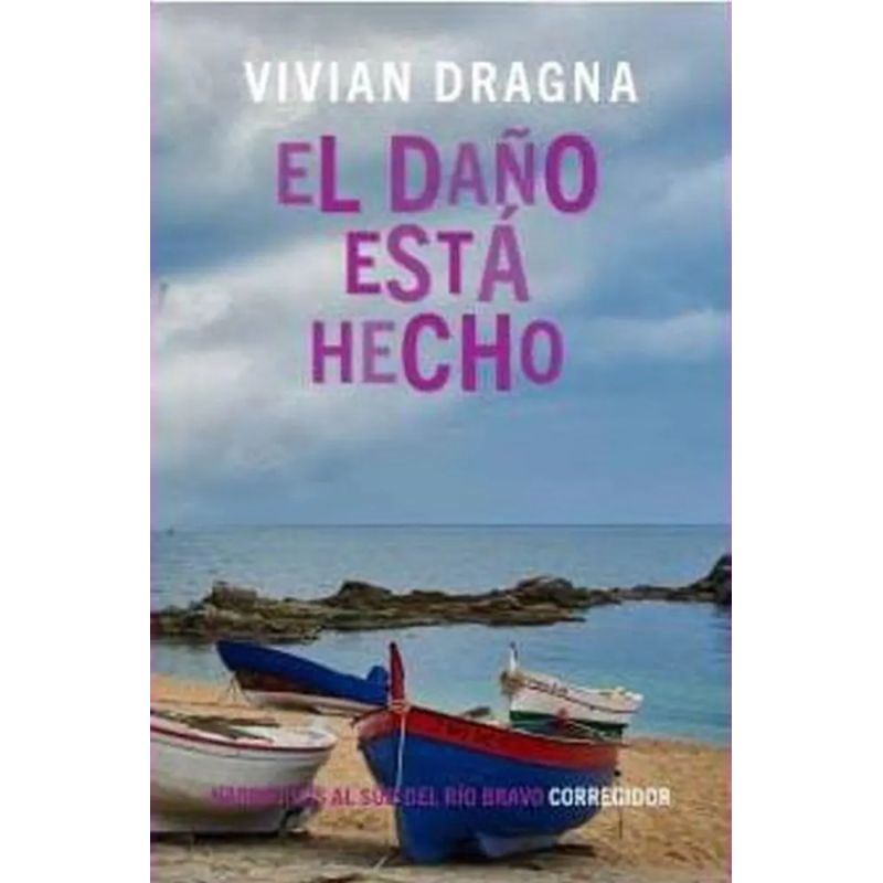 DAÑO ESTA HECHO, EL (Nuevo)