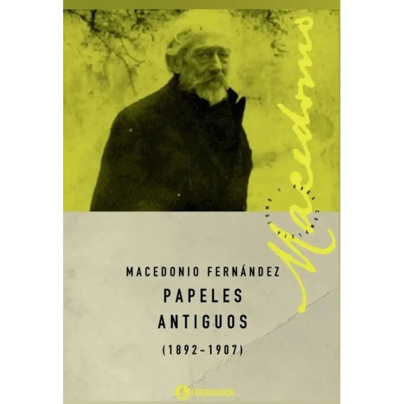 PAPELES ANTIGUOS (1892-1907) (Nuevo)