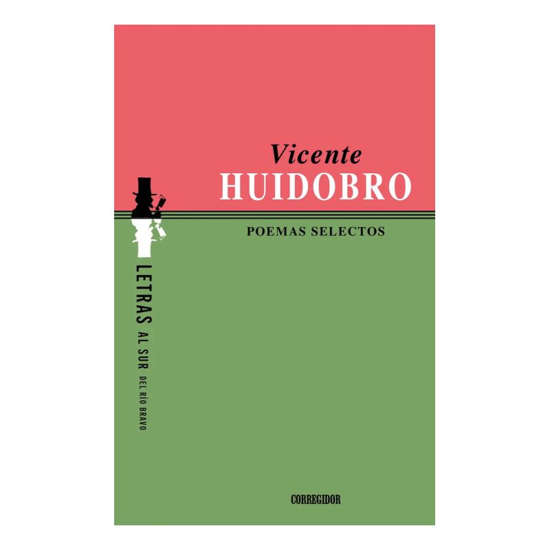POEMAS SELECTOS - VICENTE HUIDOBRO (Nuevo)
